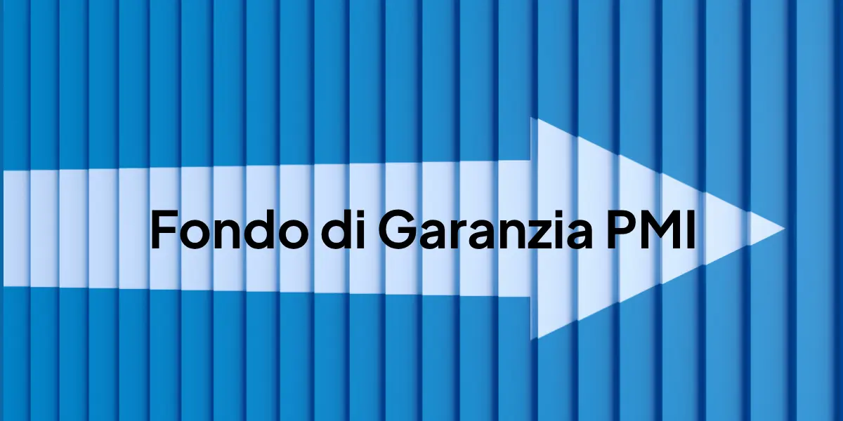 Fondo Centrale di Garanzia per PMI